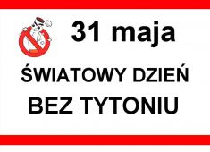 ŚWIATOWY DZIEŃ BEZ TYTONIU 2016